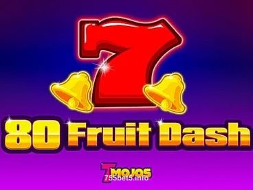 80 Fruit Dash